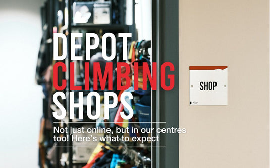 What to expect from a Depot Climbing Shop