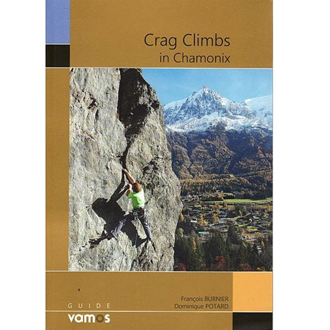 Crag CLimbs in Chamonix climbing guidebook
