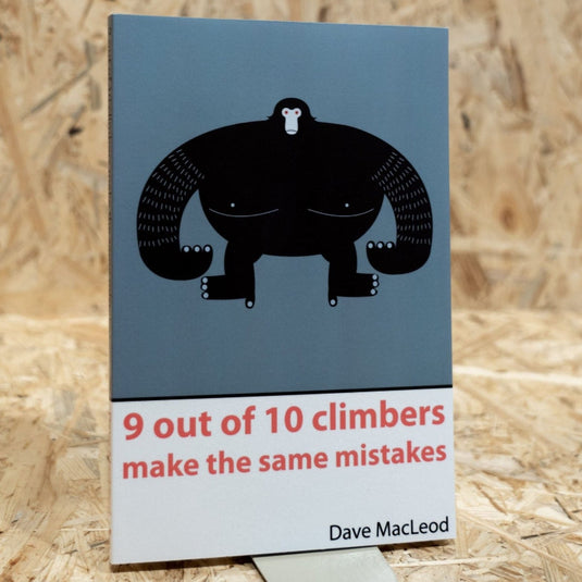 9 Out Of 10 Climbers Make The Same Mistakes by Dave MacLeod