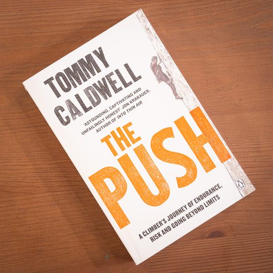 The Push - Tommy Caldwell