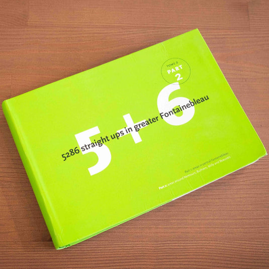 5 + 6 Central Fontainebleau: Part 2 Fontainebleau climbing guidebook