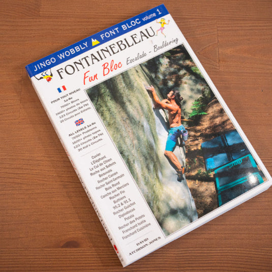 Fontainebleau Fun Bloc - Bouldering Climbing Guide Book - Jingo Wobbly