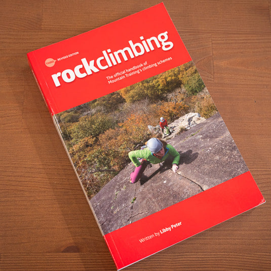 Rock Climbing Essential Skills and Techniques by libby peter
