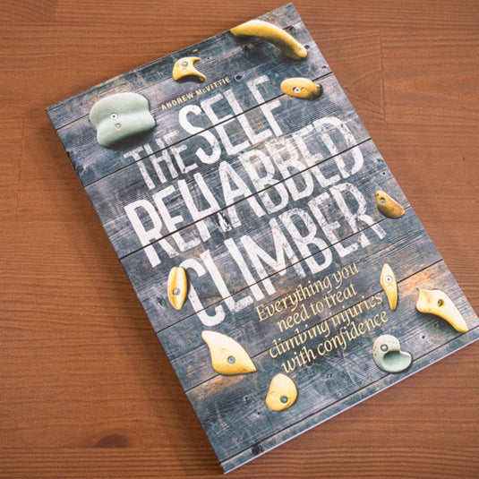 The Self Rehabbed Climber by Andrew McVittie