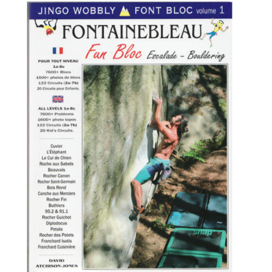 Fontainebleau Fun Bloc - Bouldering Climbing Guide Book - Jingo Wobbly