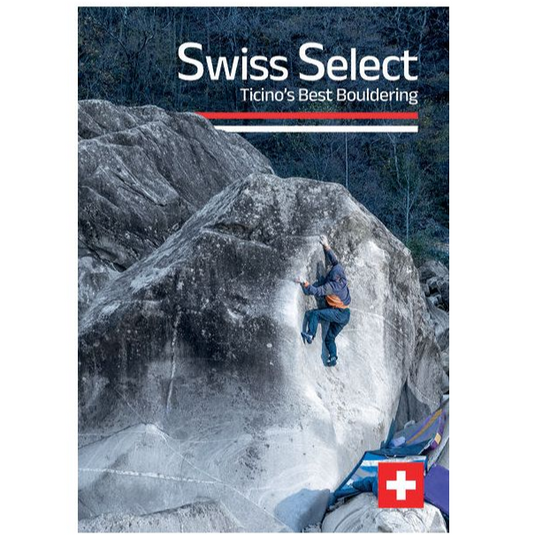 Swiss Select - Ticino's Best Bouldering featuring a climber on a boulder