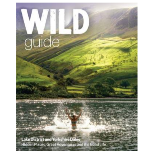 Wild Guide: Lake District & Yorkshire