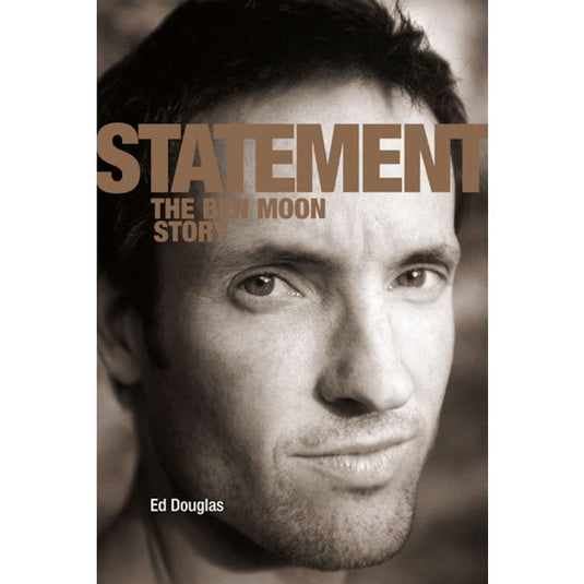 Statement - The Ben Moon Story - Ed Douglas