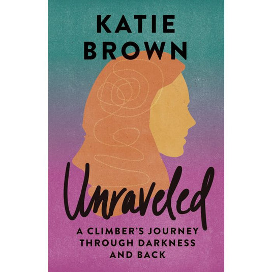 Unraveled - Katie Brown