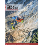 Arco Walls Vol 1 (2020)  sport and trad climbing guidebook