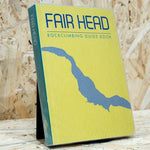 Fair Head rockclimbing guide book - trad climbing guidebook