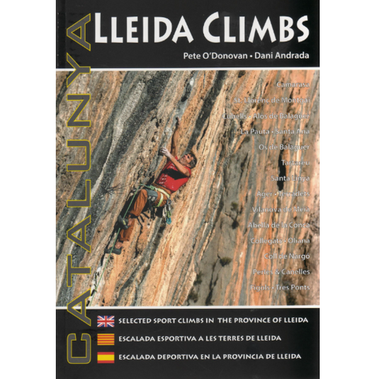 Lleida Climbs (4th Edition): Selected Sport Climbs