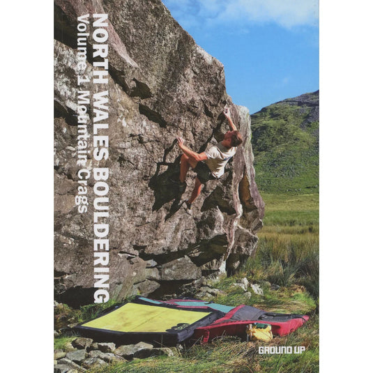 North Wales Bouldering Vol1: Mountain Crags