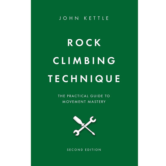 Rock Climbing Technique 2nd Edition