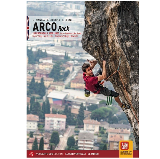 Arco Rock: Arco, Sarca Valley, Valle dei Laghi, Trento (2026) - climbing guidebook