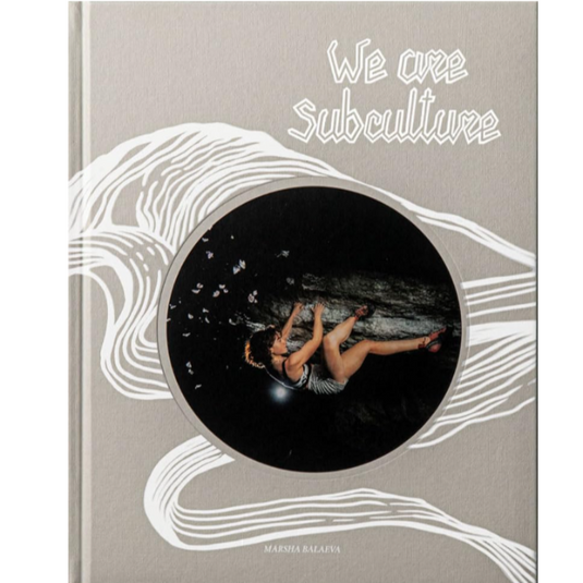 We Are Subculture - Marsha Balaeva
