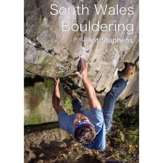 South Wales Bouldering guidebook